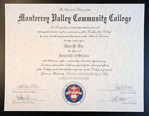 Fast Monterey Valley Community College Diploma Replacement for Work